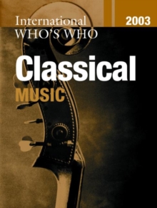 Image for International Who's Who in Classical Music 2003