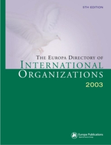 Image for The Europa Directory of International Organizations 2003