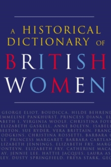 Image for A historical dictionary of British women
