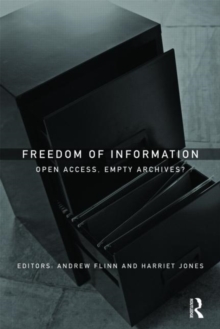 Image for Freedom of information  : open access or empty archives?