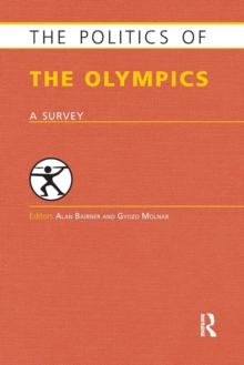 The Politics of the Olympics: A Survey