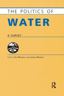 Image for The politics of water  : a survey