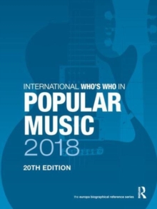 Image for International Who's Who in Popular Music 2018