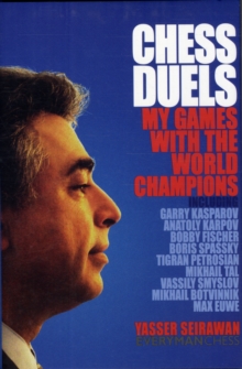 Image for Chess Duels : My Games with the World Champions