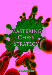 Mastering Chess Strategy