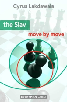 Slav: Move by Move