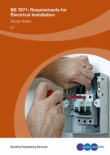 Image for BS 7671: Requirements for Electrical Installation : Study Notes