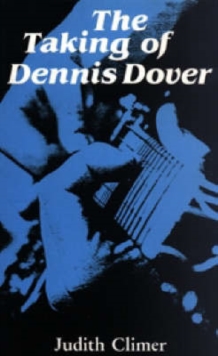 Image for The Taking of Dennis Dover