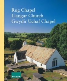 Image for Rug Chapel, Llangar Church, Gwydir Uchaf Chapel