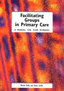Image for Facilitating Groups in Primary Care
