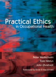 Image for Practical ethics in occupational health