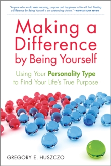 Making a Difference by Being Yourself