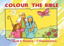 Image for Colour the Bible Book 5 : Romans - Thessalonians