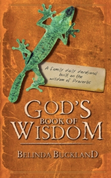Image for God's Book of Wisdom : A Family Daily Devotional built on the wisdom of Proverbs