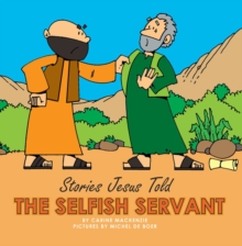 The Selfish Servant