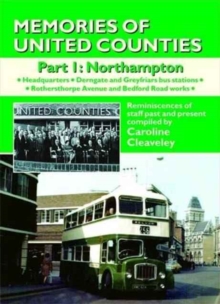 Image for Memories of United Counties - Northampton : Reminiscences of Staff Past and Present