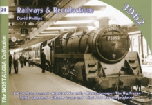Image for Vol 21: Railways & Recollections 1962