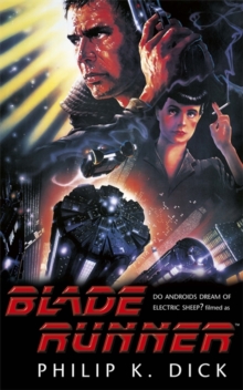 Image for Blade runner  : do androids dream of electric sheep?