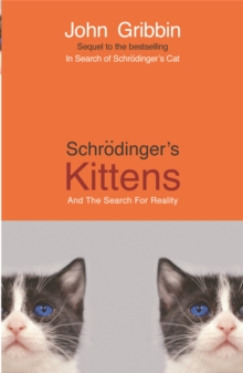 Image for Schrèdinger's kittens and the search for reality