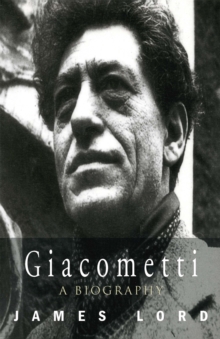 Image for Giacometti: A Biography