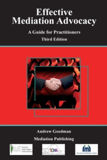 Image for Effective Mediation Advocacy - A Guide for Practitioners