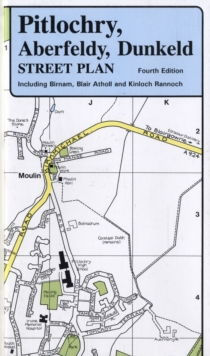 Image for Pitlochry, Aberfeldy, Dunkeld Street Plan : Including Birnam, Blair Atholl and Kinloch Rannoch