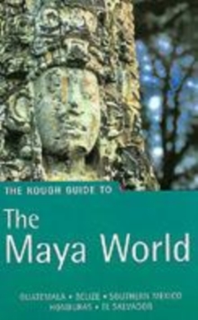 Image for The Rough Guide to the Maya World