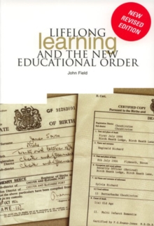 Image for Lifelong Learning and the New Educational Order