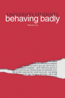 University Students Behaving Badly