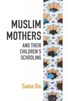 Image for Muslim mothers and their children's schooling