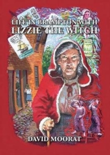 Image for Life in Brampton with Lizzie the Witch