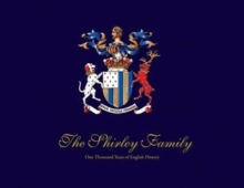 Image for The Shirley Family : One Thousand Years of English History