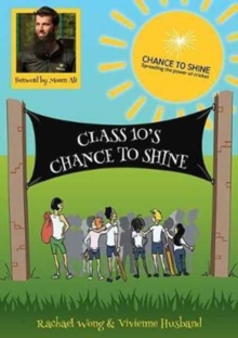 Image for Class 10's chance to shine