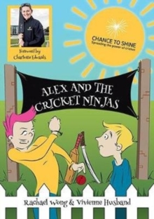 Image for Alex and the Cricket Ninjas