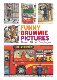 Image for Funny Brummie Pictures : The Art of Robert Geoghegan