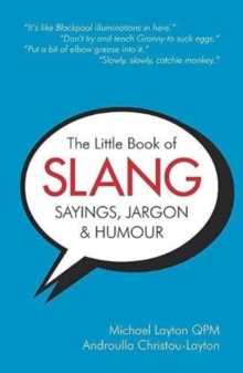 Image for The Little Book of Slang, Sayings, Jargon & Humour