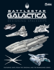 Image for Battlestar Galactica  : designing spaceships