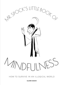 Image for Mr Spock's Little Book of Mindfulness