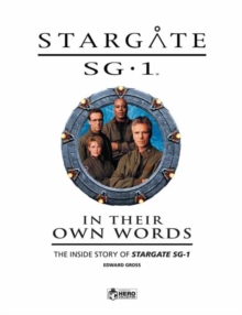 Image for Stargate SG-1: In Their Own Words Volume 1