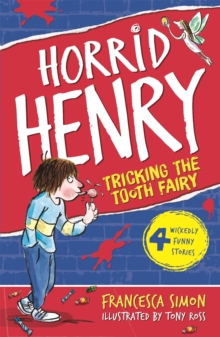 Image for Horrid Henry tricks the tooth fairy