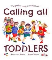 Image for Calling all toddlers