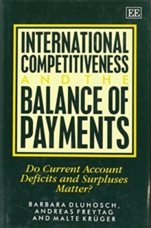 Image for International Competitiveness and the Balance of Payments