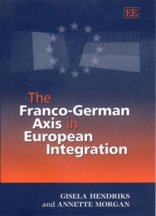 Image for The Franco-German Axis in European Integration
