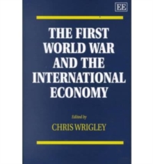 Image for The first world war and the international economy