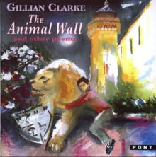 Image for Animal Wall and Other Poems, The