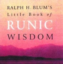 Image for Ralph H. Blum's Little Book of Runic Wisdom