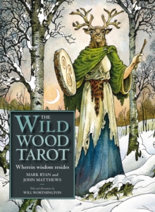 Image for Wildwood Tarot : Wherein wisdom resides