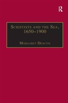 Scientists and the Sea, 1650-1900