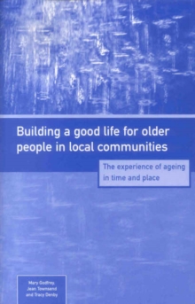 Image for Building a Good Life for Older People in Communities