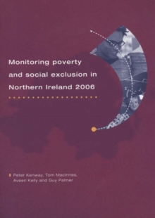 Image for Monitoring Poverty and Social Exclusion in Northern Ireland, 2006